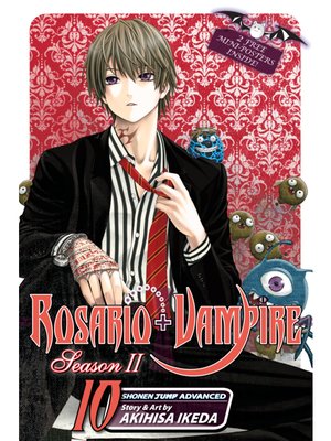 cover image of Rosario+Vampire: Season II, Volume 10